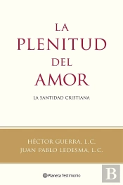 La Plenitud Del Amor