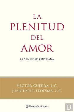 Bertrand.pt - La Plenitud Del Amor