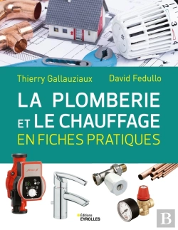 Bertrand.pt - La Plomberie Et Le Chauffage En Fiches Pratiques