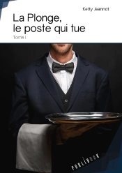 La Plonge, Le Poste Qui Tue Tome 1