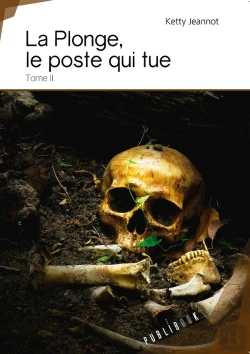 Bertrand.pt - La Plonge, Le Poste Qui Tue Tome 3