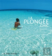 La Plongée Chic (Édition 2010)