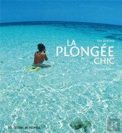 Bertrand.pt - La Plongée Chic (Édition 2010)