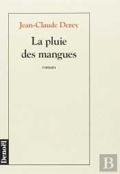 La Pluie Des Mangues