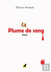 La Plume De Sang