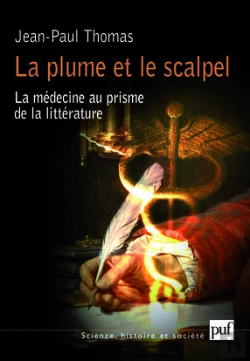 Bertrand.pt - La Plume Et Le Scalpel : La Médecine Au Prisme De La Littérature