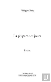 La Plupart Des Jours