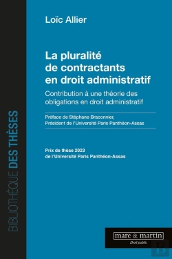 Bertrand.pt - La Pluralité De Contractants En Droit Administratif : Contribution À Une Théorie Des Obligations En Droit Administratif