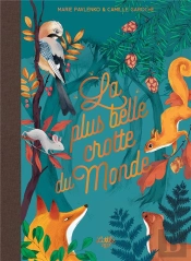La Plus Belle Crotte Du Monde