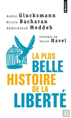 Bertrand.pt - La Plus Belle Histoire De La Liberté
