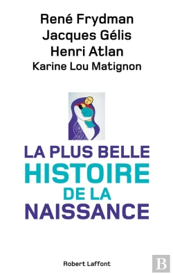 Bertrand.pt - La Plus Belle Histoire De La Naissance