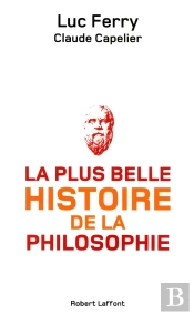 La Plus Belle Histoire De La Philosophie