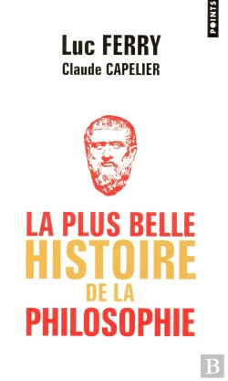 Bertrand.pt - La Plus Belle Histoire De La Philosophie