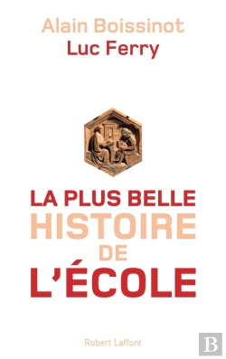 Bertrand.pt - La Plus Belle Histoire De L'École