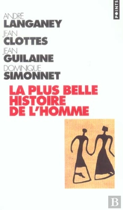 Bertrand.pt - La Plus Belle Histoire De L'Homme - Comment La Terre Devint Humaine