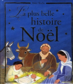 Bertrand.pt - La Plus Belle Histoire De Noël