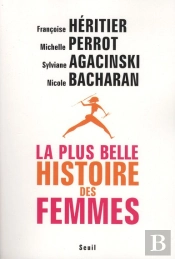 La Plus Belle Histoire Des Femmes