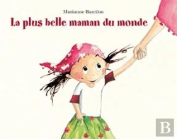Bertrand.pt - La Plus Belle Maman Du Monde