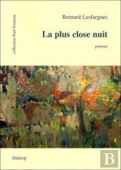 La Plus Close Nuit