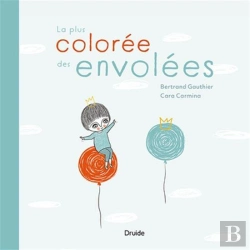 Bertrand.pt - La Plus Colorée Des Envolées