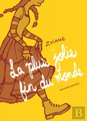 La Plus Jolie Fin Du Monde