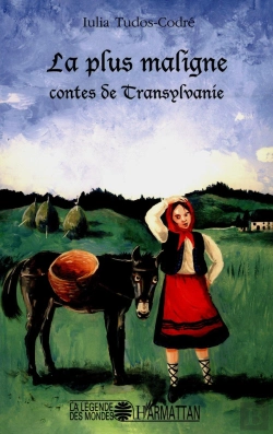 Bertrand.pt - La Plus Maligne : Contes De Transylvanie