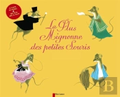 La Plus Mignonne Des Petites Souris