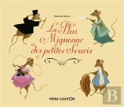 La Plus Mignonne Des Petites Souris