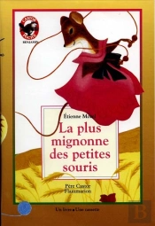 La Plus Mignonne Des Petites Souris