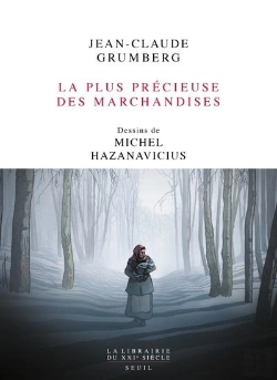 Bertrand.pt - La Plus Précieuse Des Marchandises
