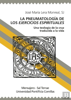 Bertrand.pt - La Pneumatología De Los Ejercicios Espirituales