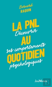 La Pnl Au Quotidien
