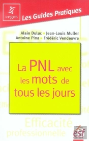 La Pnl Avec Les Mots De Tous Les Jours