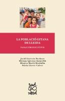 La Població Gitana De Lleida: Passat, Present I Futur