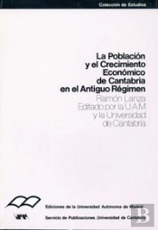 La Población Y El Crecimiento Económico De Cantabria En El Antiguo Régimen