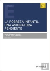 La Pobreza Infantil, Una Asignatura Pendiente