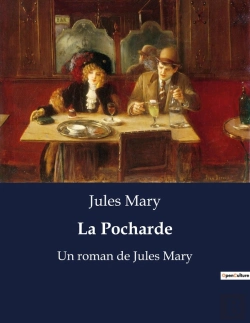 Bertrand.pt - La Pocharde - Un Roman De Jules Mary