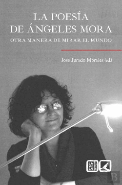 Bertrand.pt - La Poesia De Angeles Mora