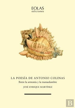 Bertrand.pt - La Poesia De Antonio Colinas
