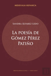La Poesia De Gomez Perez Patiño