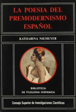 Bertrand.pt - La Poesía Del Premodernismo Español