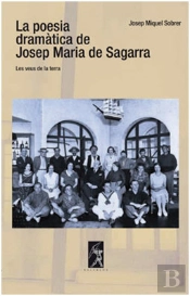 La Poesia Dramática De Josep Maria De Sagarra