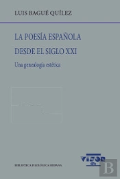 La Poesía Española Desde El Siglo Xxi