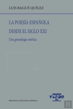 Bertrand.pt - La Poesía Española Desde El Siglo Xxi