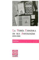La Poesía Española En Sus Antologías (1939-1980). Volumen Ii