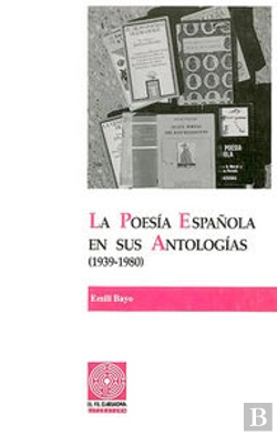 Bertrand.pt - La Poesía Española En Sus Antologías (1939-1980). Volumen Ii