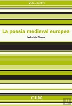 Bertrand.pt - La Poesia Medieval Europea