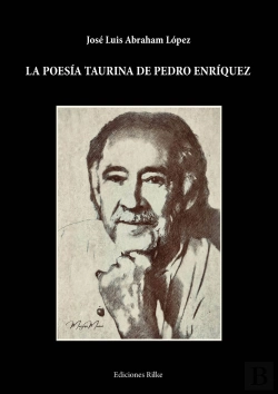 Bertrand.pt - La Poesía Taurina De Pedro Enríquez