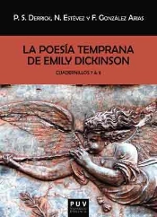 La Poesía Temprana De Emily Dickinson. Cuadernillos 7 & 8