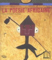 La Poesie Africaine